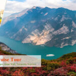 21 Days China Holiday with Yangtze River Cruise Tour